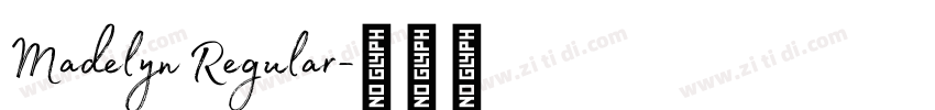 Madelyn Regular字体转换 Madelyn Regular字体转换